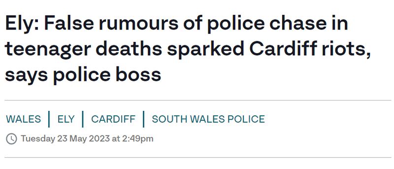 ITV News headline -- False rumours of police chase in teenager deaths sparked Cardiff riots, says police boss